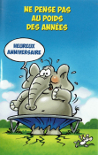 Humoristische Franstalige Verjaardagskaart met olifant.