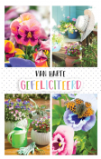 Bloemen en een vlinder met een hoed op een potplant. Tekst: "Van Harte Gefeliciteerd".