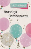 Lentefeestkaart met kleurrijke ballonnen en tekst "Hartelijk Gefeliciteerd".