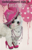 Hondje met roze hoed, hoge hakken en sieraden voor roze ballonnen. Tekst: "Gefeliciteerd met je Lentefeest".