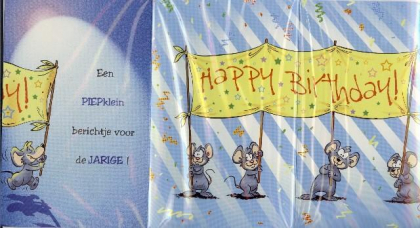 (luxe drieluik kaart) Een berichtje voor de JARIGE! HAPPY BIRTHDAY!!