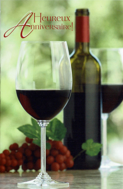 Franstalige Verjaardagskaart met wijn en tekst: Heureux Anniversaire!