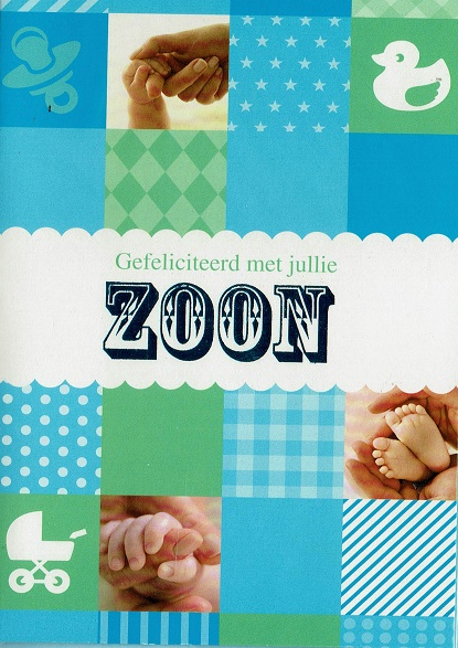 Gefeliciteerd met je zoon