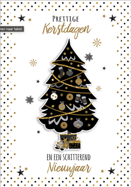 Zwarte kerstboom met gouden versiering en cadeaus. Tekst: "Prettige Kerstdagen en een schitterend Nieuwjaar" omringd door sterren en stippen.