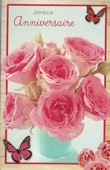 Mooie Franstalige Verjaardagskaart met rozen en vlinders.