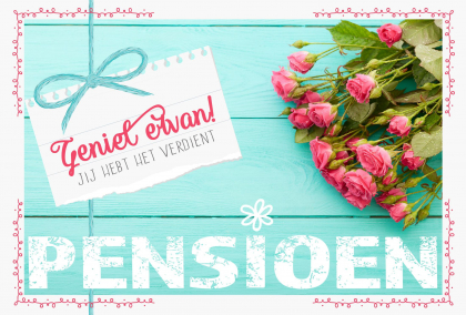 Pensioen kaart voor vrouwen met roze rozen.