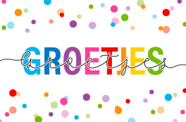 GROETJES in kleurrijke letters met confetti op witte achtergrond.