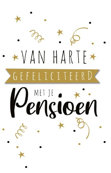 Van harte gefeliciteerd met je pensioen kaart