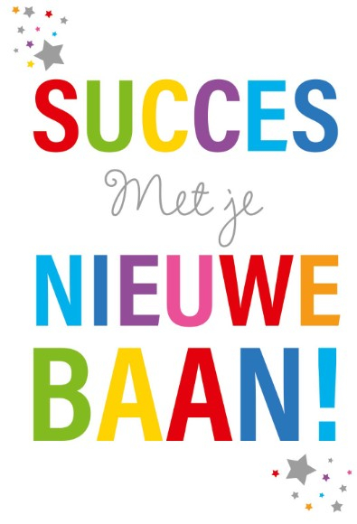 Succes met je nieuwe baan kaart