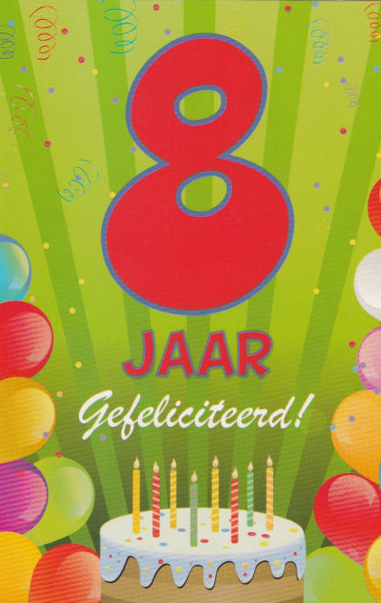 8 jaar gefeliciteerd verjaardagskaart 